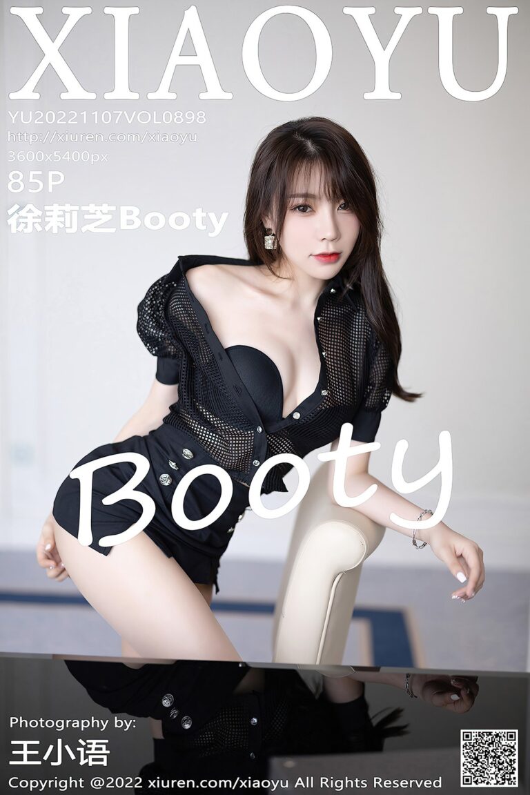 XiaoYu语画界 Vol.898 Xu Li Zhi Booty